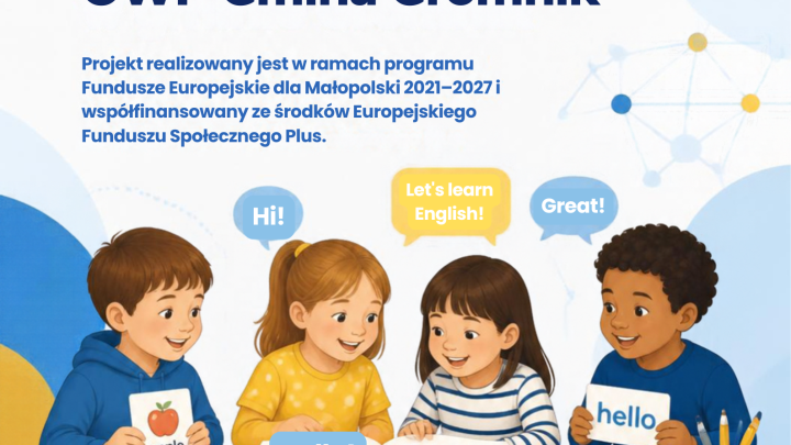 📢 REKRUTACJA DO PROJEKTU „DWUJĘZYCZNY MALUCH” – OWP W GROMNIKU